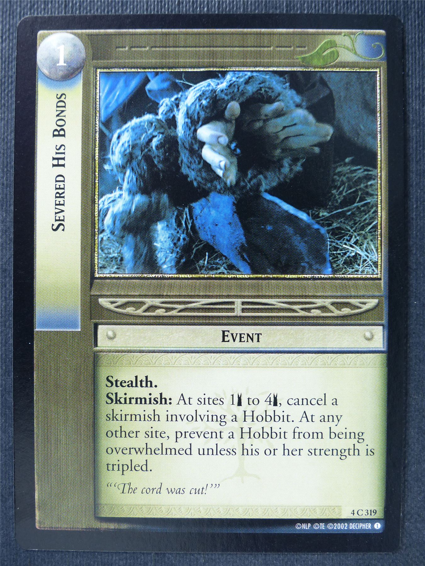 Severed His Bonds 4 C 319 - LotR Card #3FX