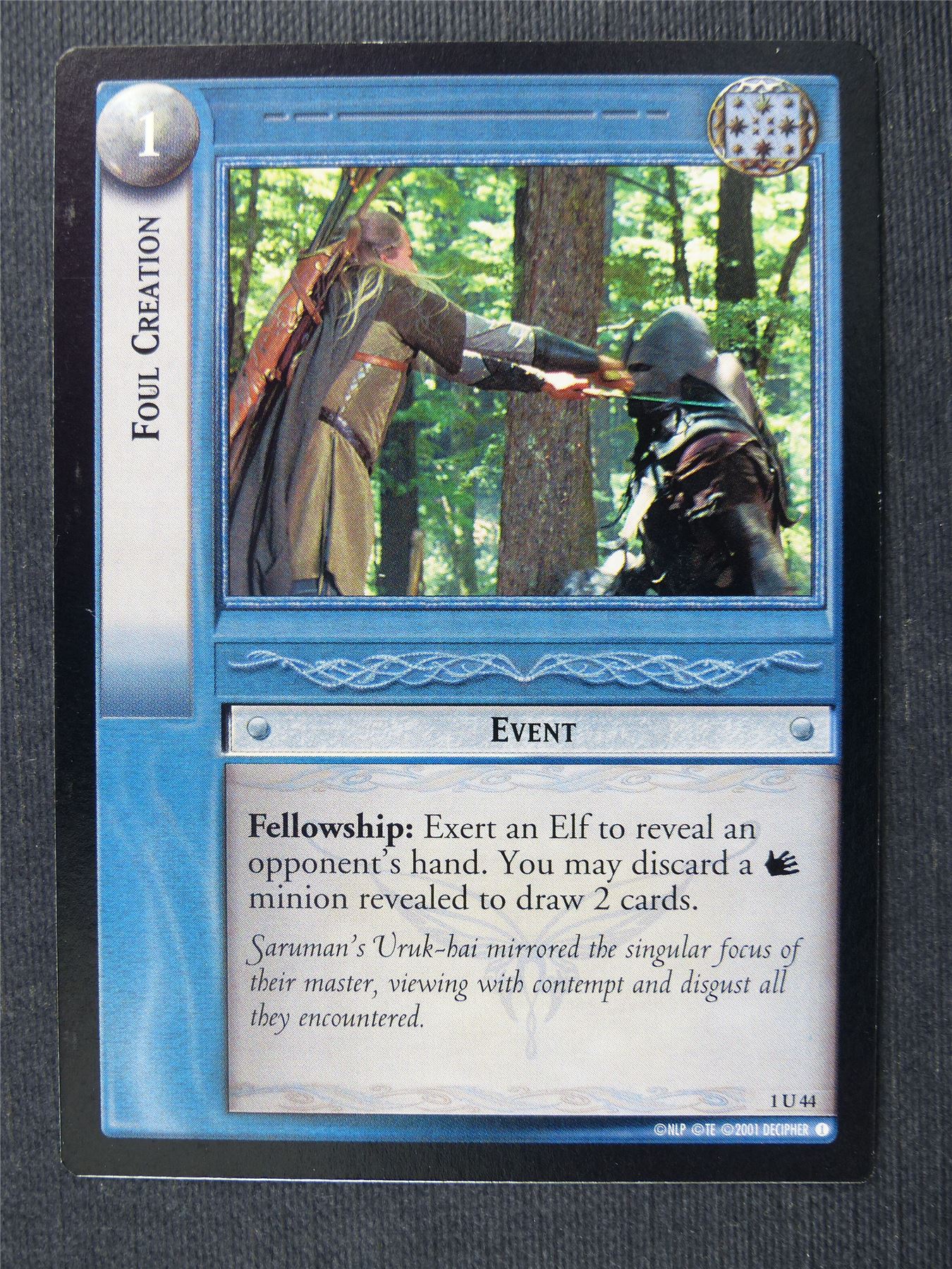 Foul Creation 1 U 44 - LotR Cards #2YR