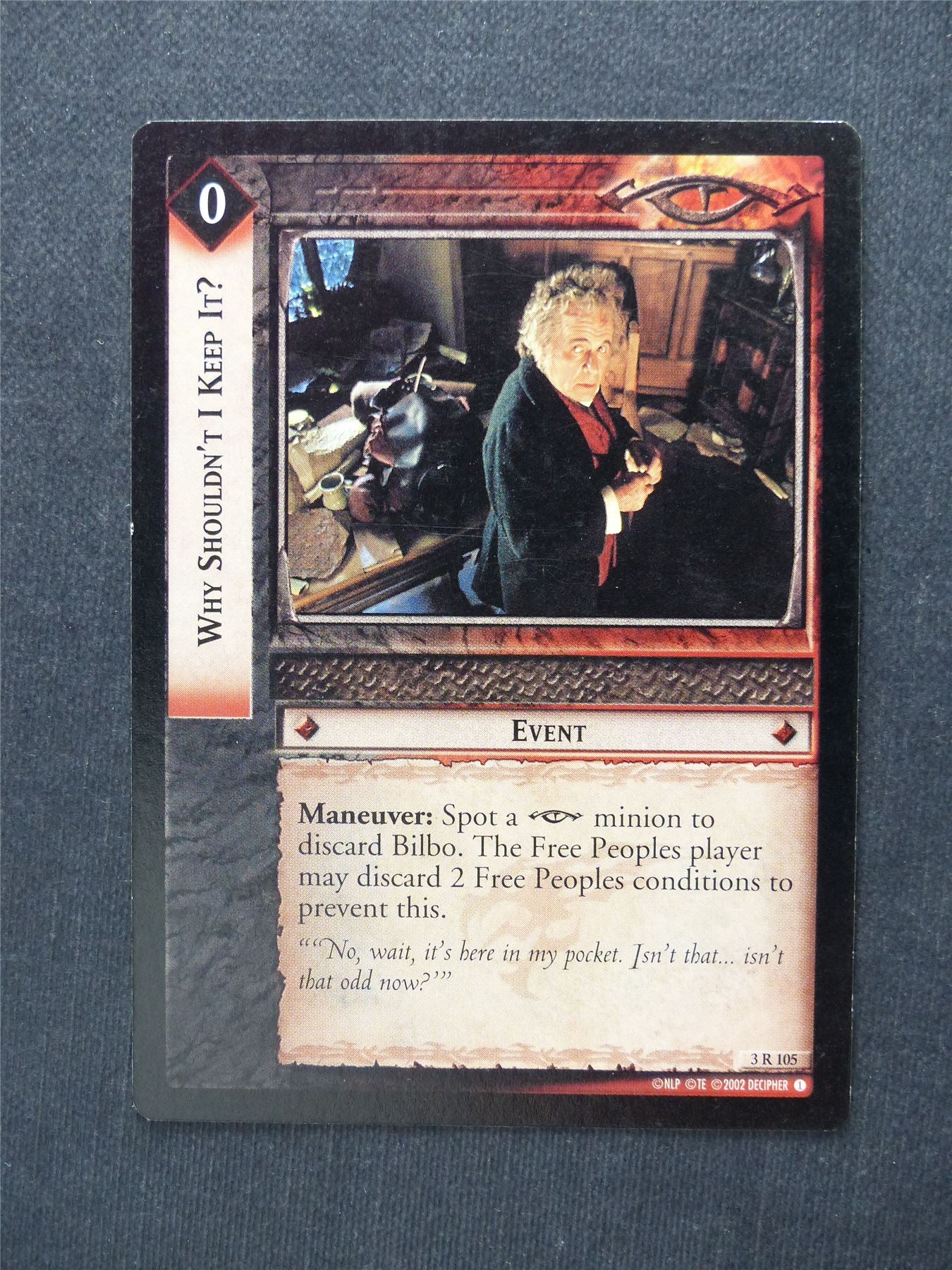 Why Shouldn't I Keep it? 3 R 105 - LotR Cards #5U