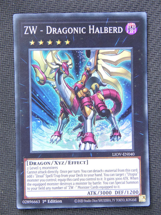 ZW Dragonic Halberd LIOV - Super Rare - Yugioh Card #5LX