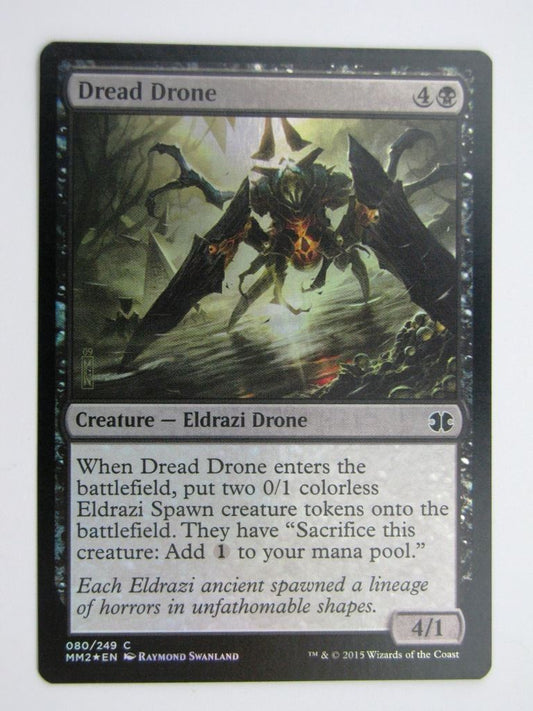 MTG MODERN MASTERS TWO FOIL: DREAD DRONE # 27J54