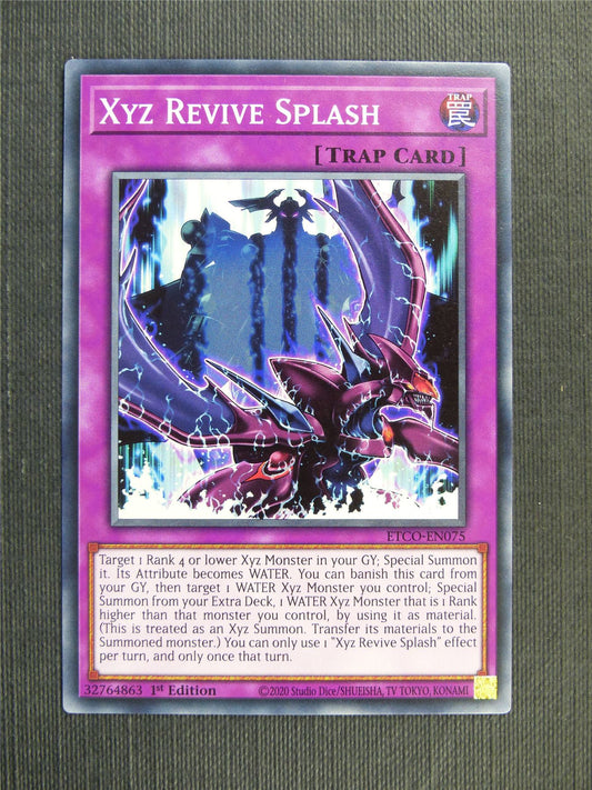 XYZ Revive Splash - ETCO - 1st ed Yugioh Card