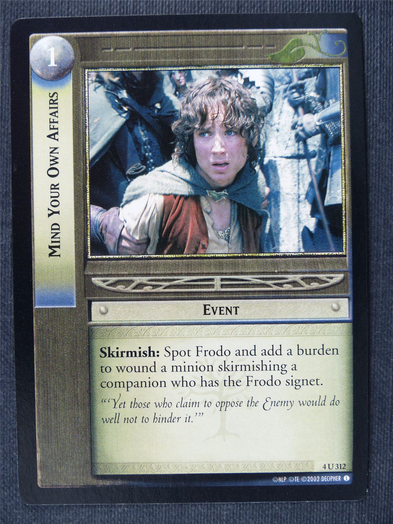 Mind Your Own Affairs 4 U 312 - LotrR Cards #3H1