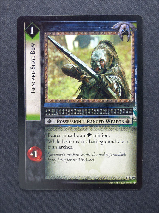 Isengard Siege Bow 11 U 191 - LotR Cards #2G