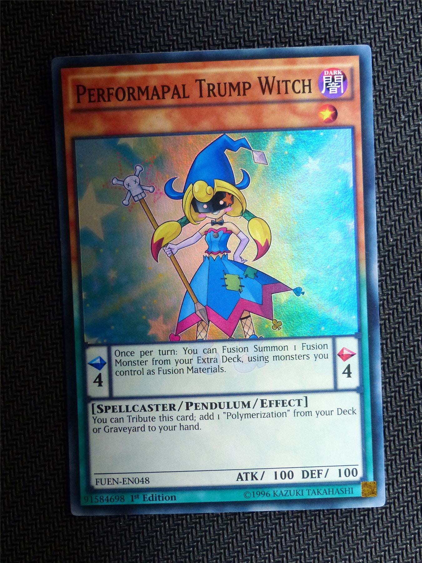 Performapalk Trump Witch - FUEN - Super Rare - Yugioh Card # 1C10