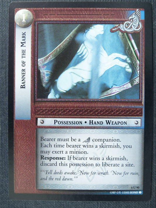 Banner of the Mark 6 U 90 - LotR Cards #32C