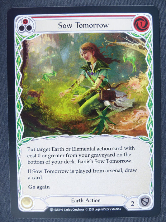 Sow Tomorrow C Foil Red - 1st Ed Tales of Aria - Flesh and Blood