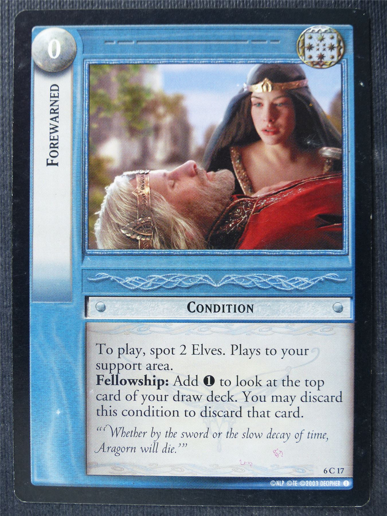 Forewarned 6 C 17 - LotR Card #4AE