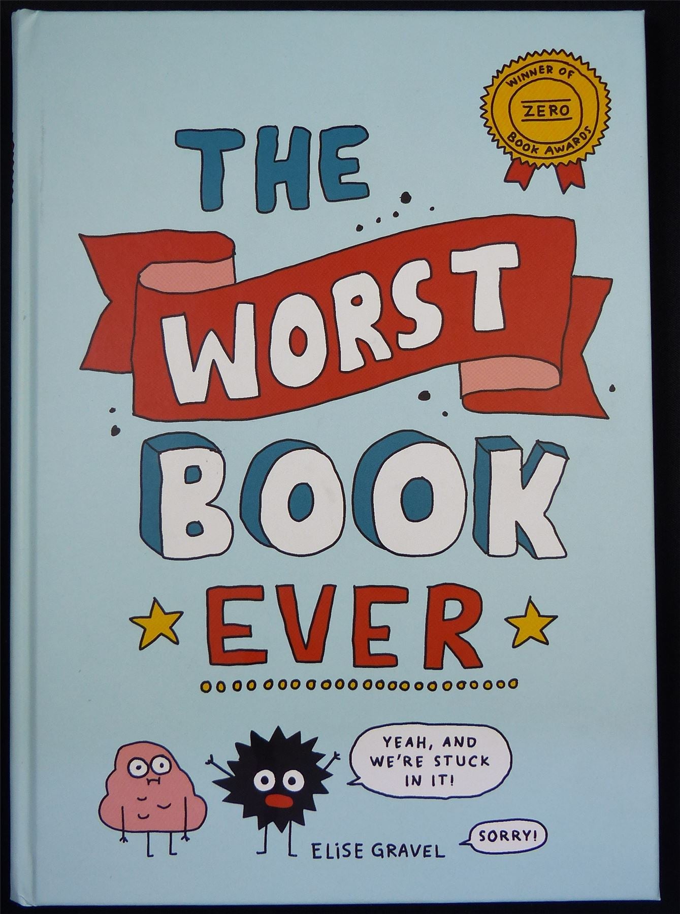 The WORST Book Ever - Enfant Book Hardback #B0