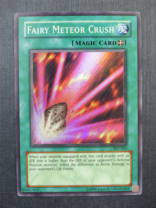 Fairy Meteor Crush PSV Super Rare played - Yugioh Card #3YP