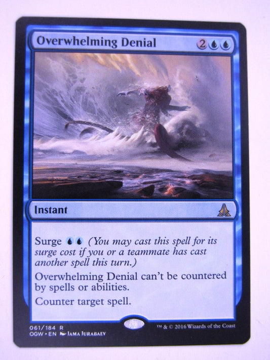 MTG Magic Played Cards: OVERWHELMING DENIAL # 7C72