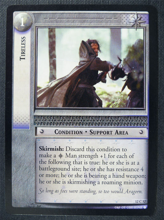 Tireless 12 C 52 - LotR Card #3JE