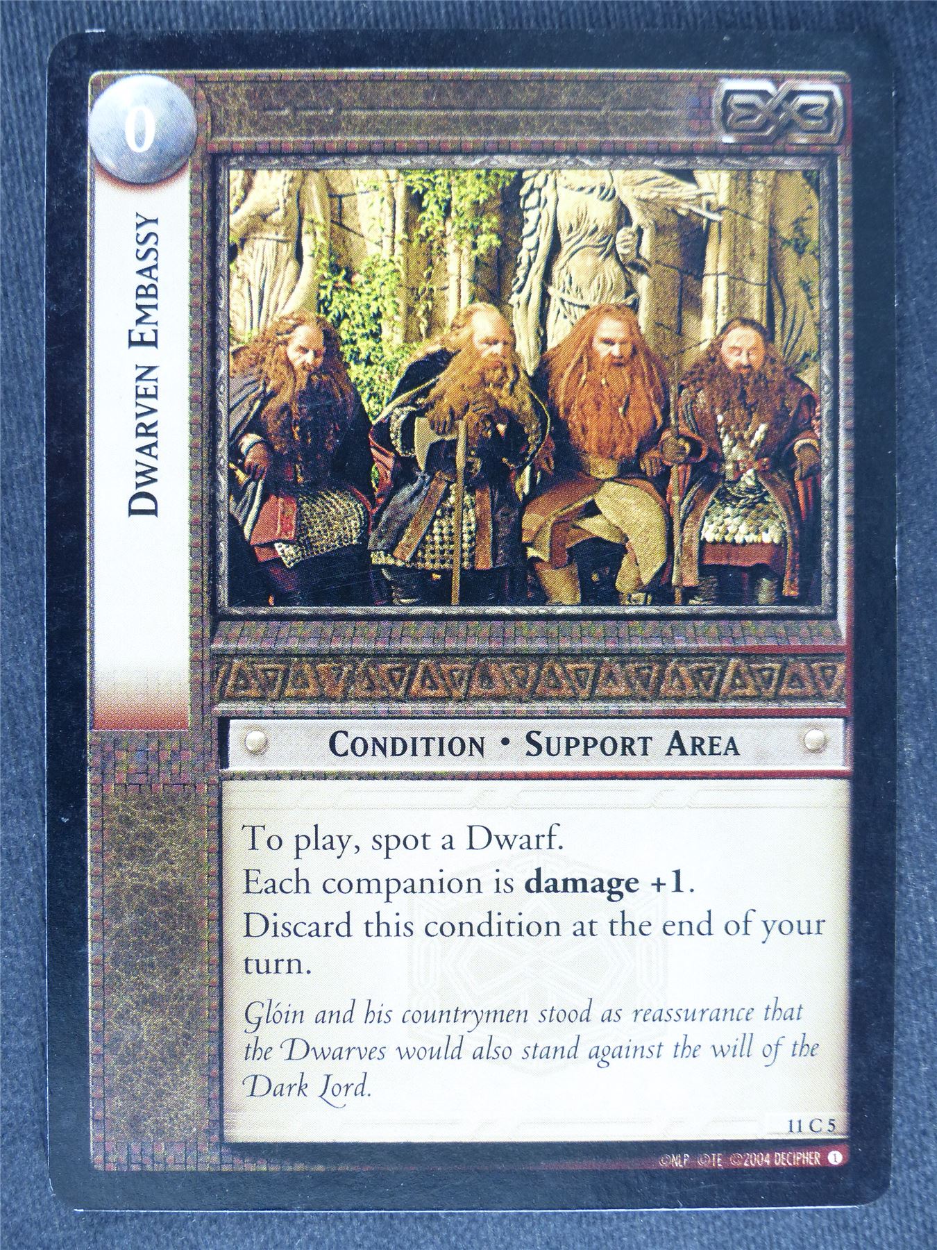 Dwarven Embassy 11 C 5 - played - LotR Cards #U8