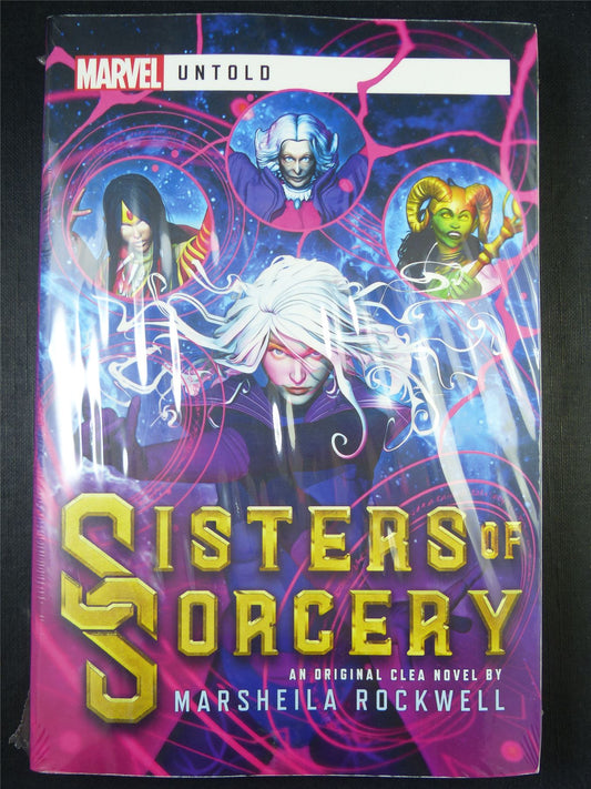 MARVEL Untold: Sisters of Sorcery Novel Softback #8K5