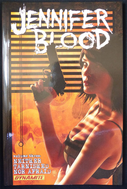 JENNIFER Blood Volume 3: Neither Tarnished Nor Afraid - Dynamite Graphic Softback #14C