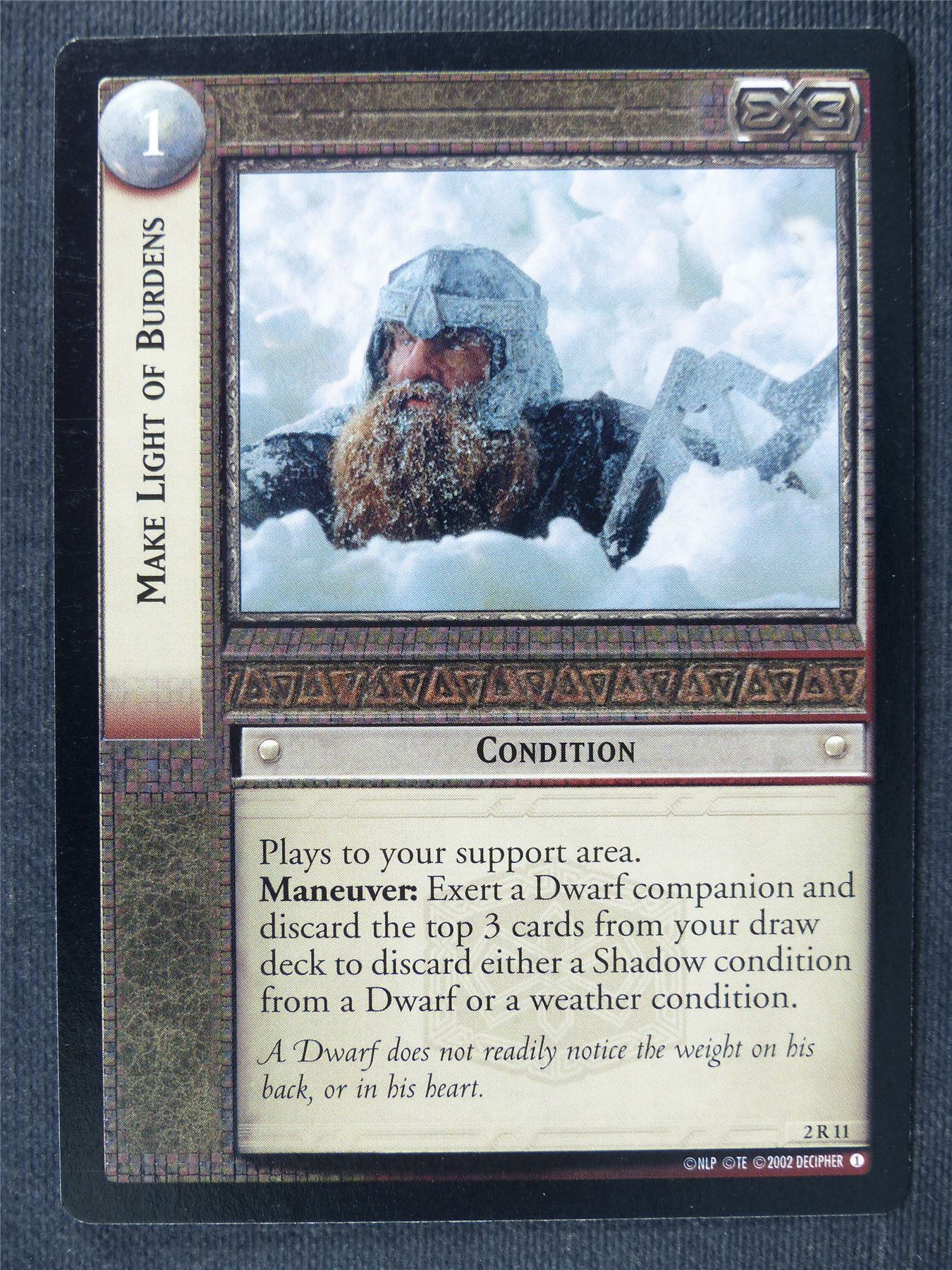 Make Light of Burdens 2 R 11 - LotrR Cards #3CL