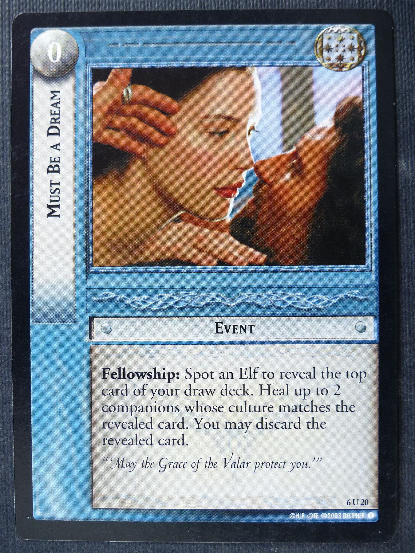 Must Be a Dream 6 U 20 - LotR Card #4AH