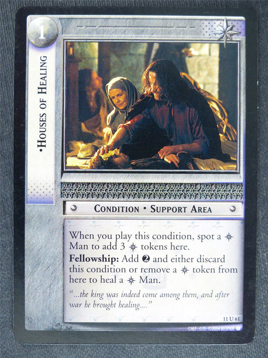 Houses of Healing 11 U 61 - played - LotR Cards #SN