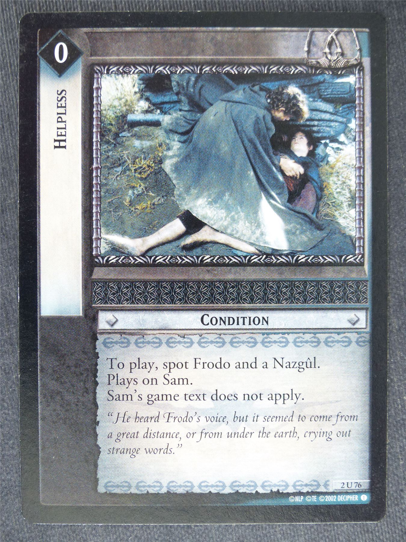 Helpless 2 U 76 - played - LotR Cards #S3