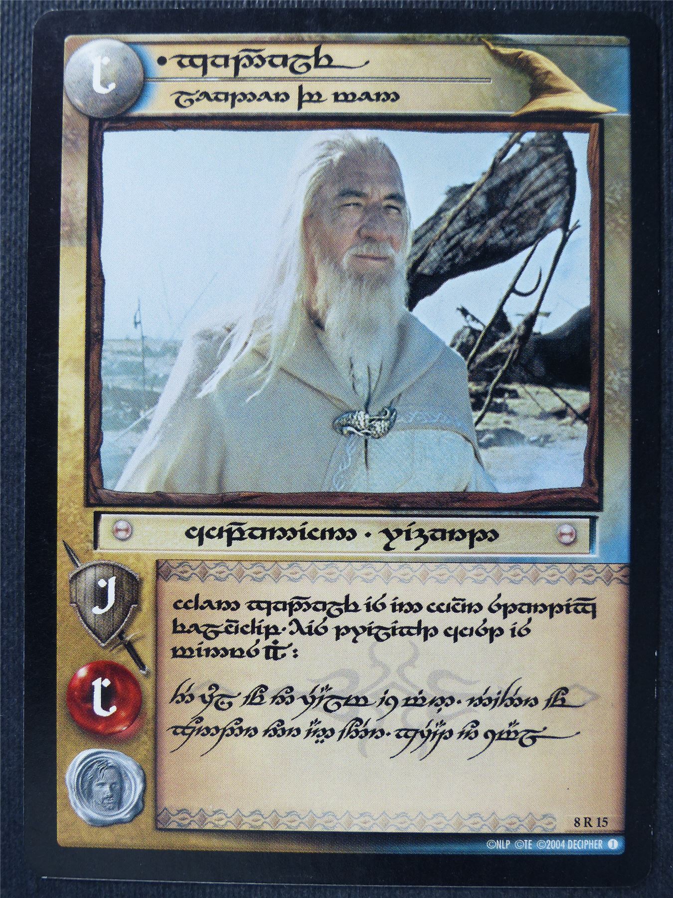 Gandalf Leader of Men 8 R 15 - Elvish LotR Card #3O5