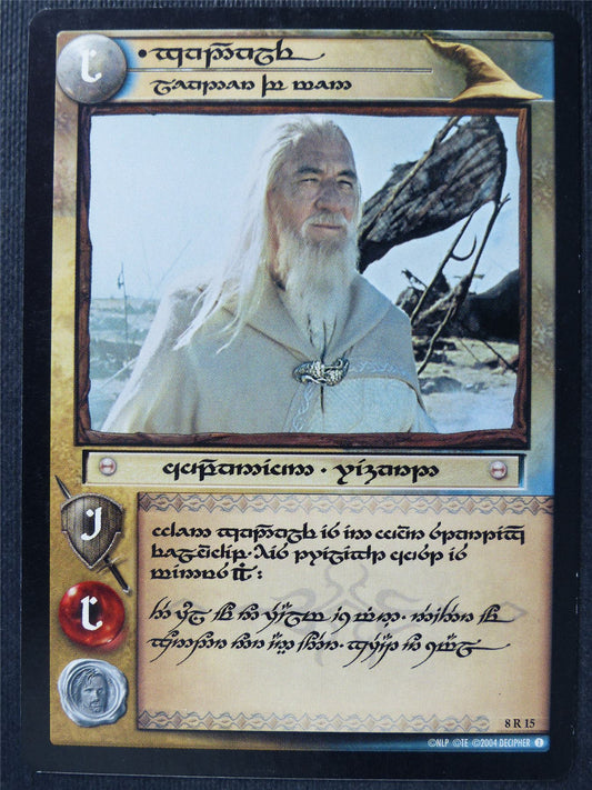 Gandalf Leader of Men 8 R 15 - Elvish LotR Card #3O5