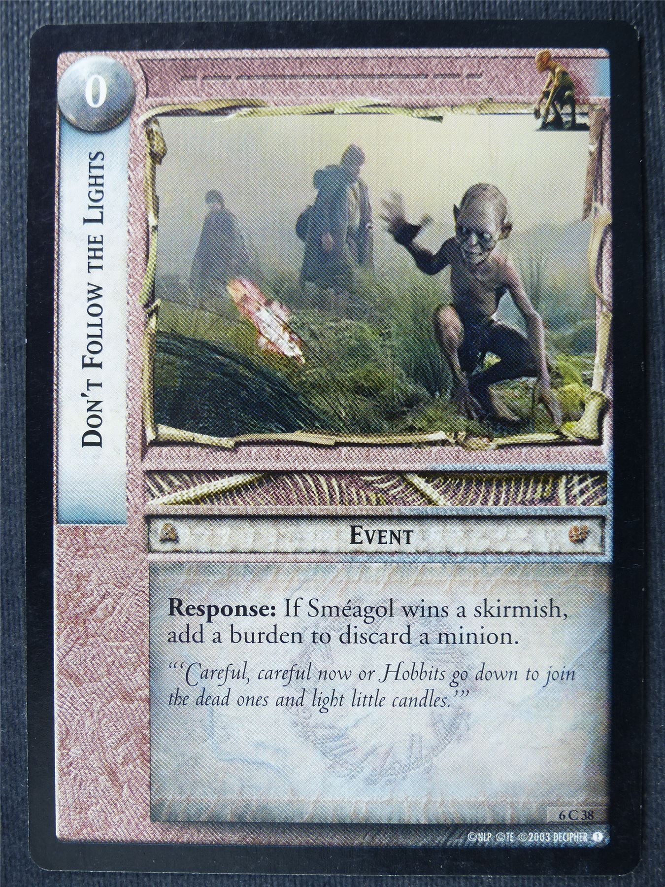 Don't Follow the Lights 6 C 38 - LotR Card #49J