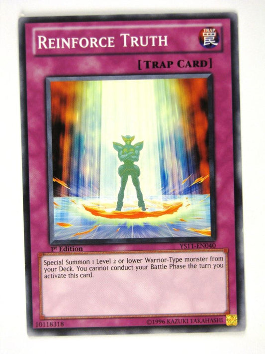 Yugioh Cards: REINFORCE TRUTH YS11 # 22B96