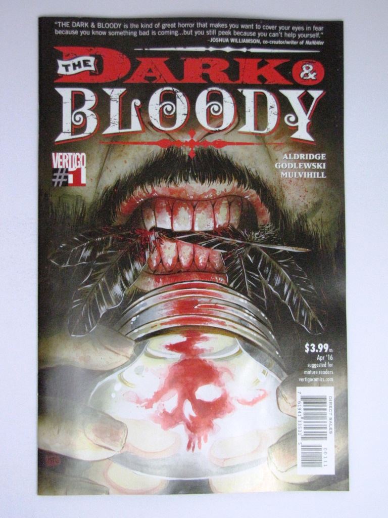 Vertigo Comics: THE DARK & BLOODY #1 APRIL 2016 # 5H11