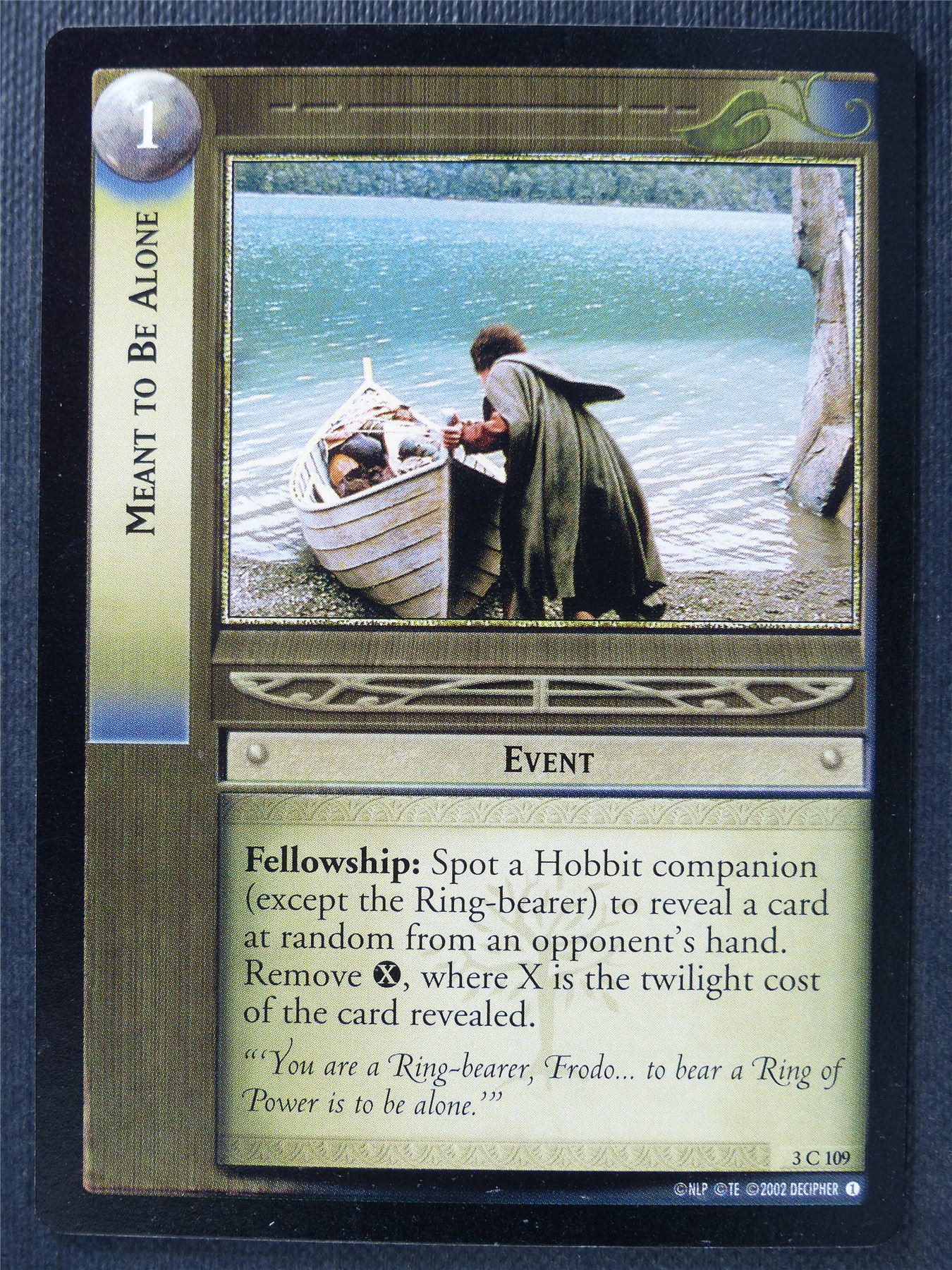 Meant to Be Alone 3 C 109 - LotR Card #3GM