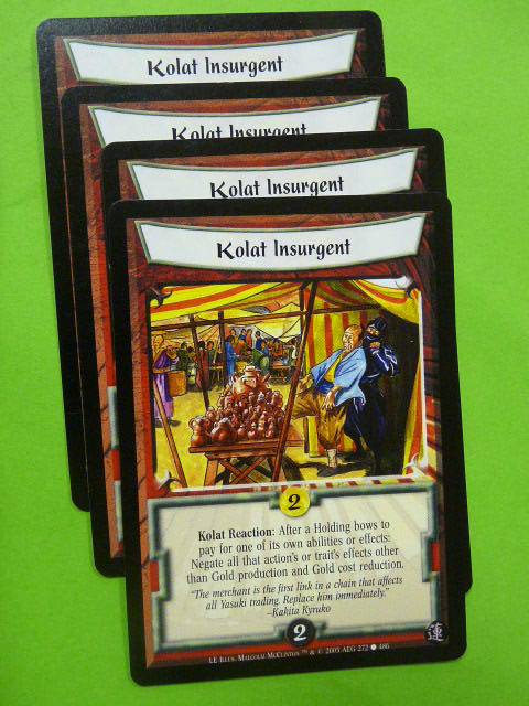 L5R Card Legend of Five Rings: KOLAT INSURGENT 272/486 x4