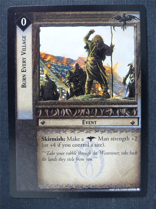 Burn Every Village 4 C 5 - LotR Cards #3MC