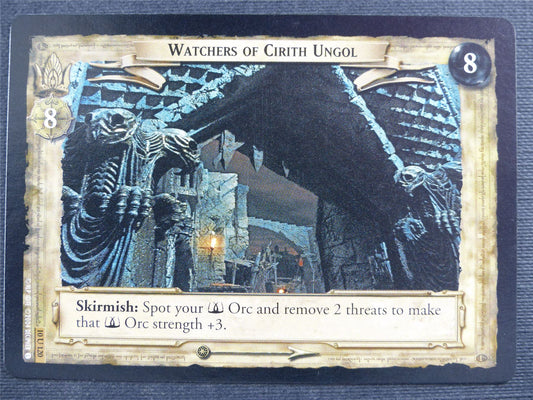 Watchers of the Cirith Ungol 10 U 120 - LotR Cards #2SK