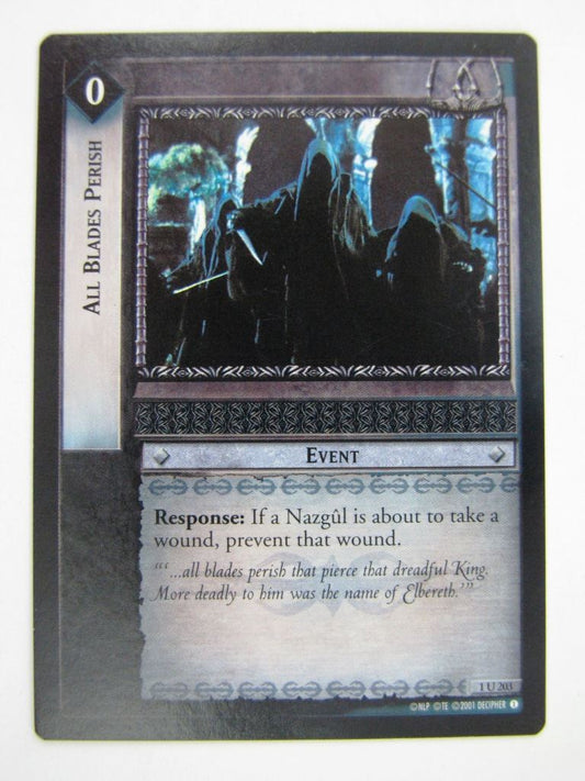 LOTR Cards: ALL BLADES PERISH 1 U 203 # 9E39