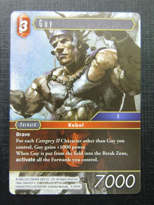 Guy 6-003H Foil - Final Fntasy card # 3E57