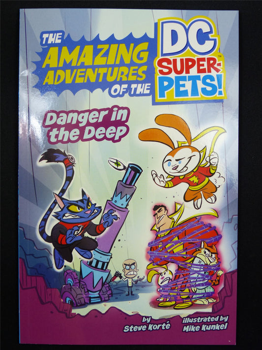 The Amazing Adventures of the DC SUPER-PETS!: Danger in the Deep - DC Mini-Novel Softback #2DG