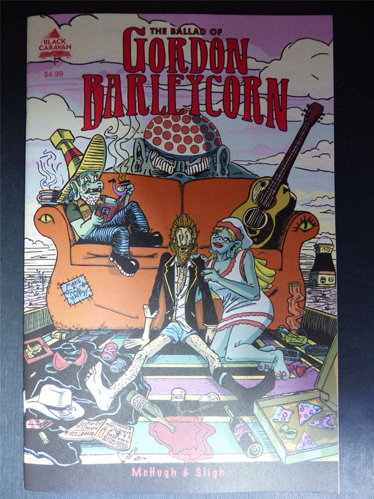 The Ballad of GORDON Barleycorn #1 - Jul 2022 - Black Caravan Comic #4FW