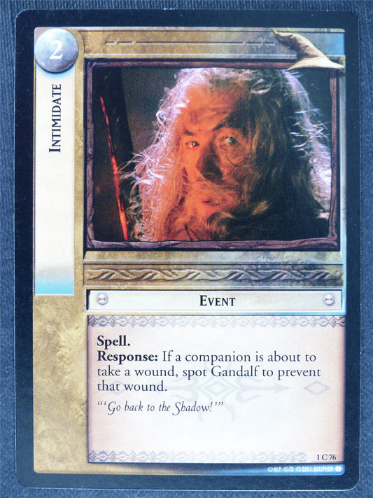 Intimidiate 1 C 76 - played - LotR cards #E7