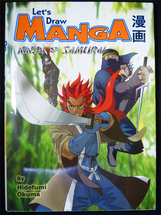 LET'S Draw Manga: Ninja & Samurai - Softback #WG