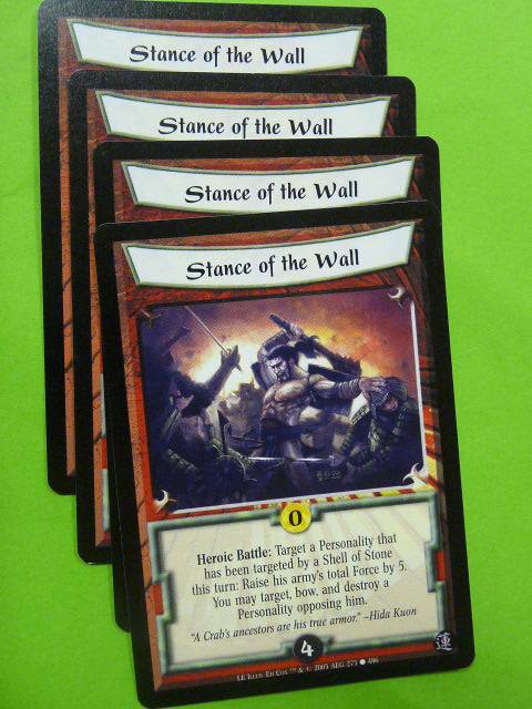 L5R Card Legend of Five Rings: STANCE OF THE WALL 275/486 x4