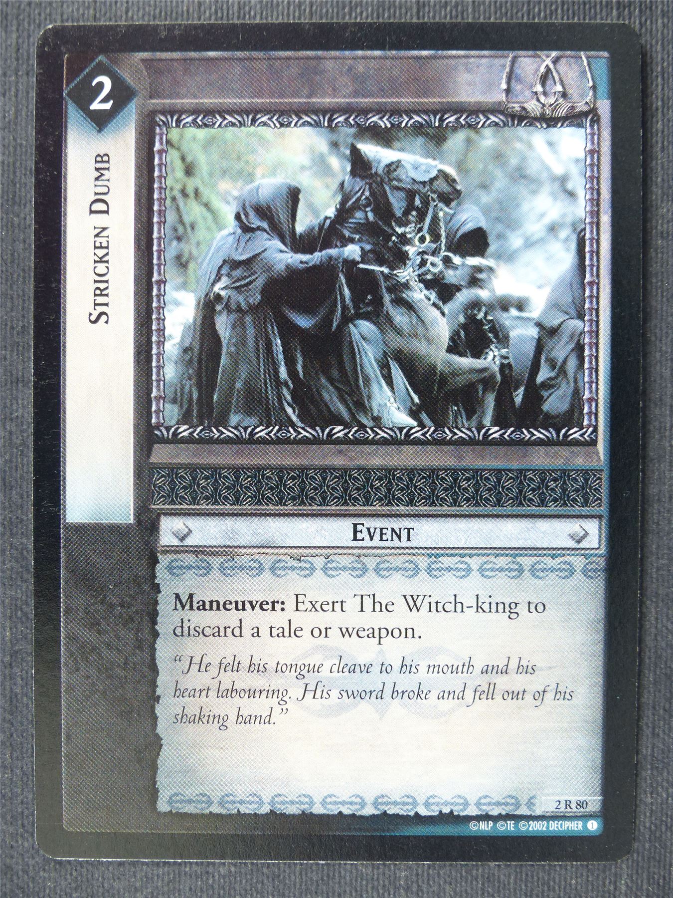 Stricken Dumb 2 R 80 - LotrR Cards #3CA