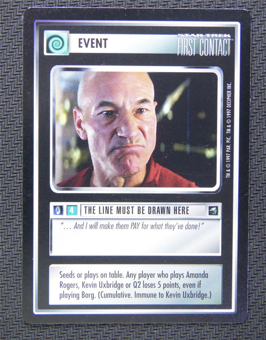 Event The Line Must Be Drawn Here - Star Trek CCG First Contact #559