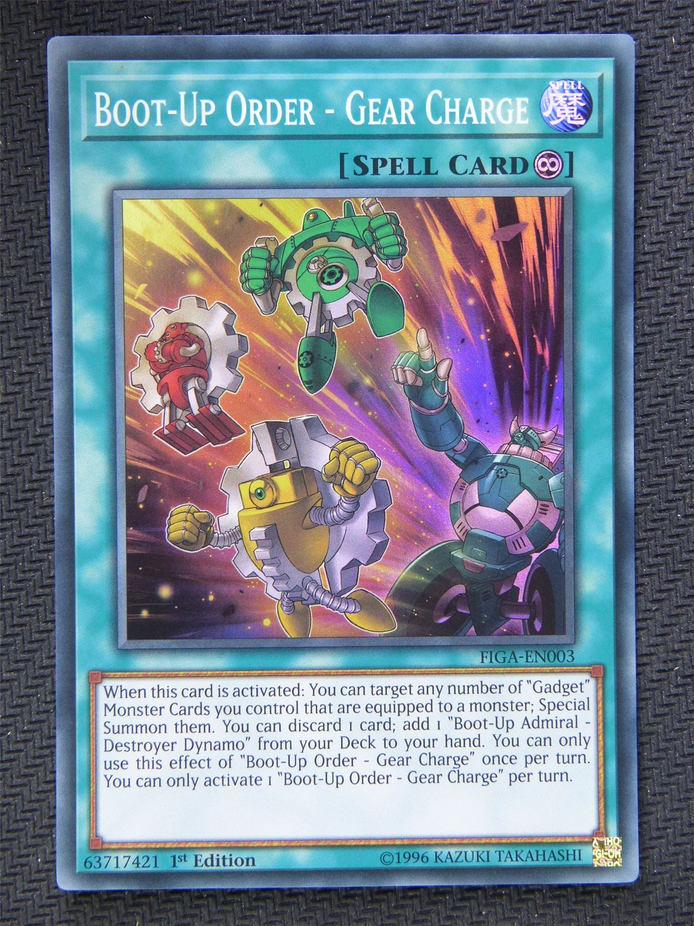 Boot Up Order Gear Charge FIGA - Super Rare - Yugioh Card #615