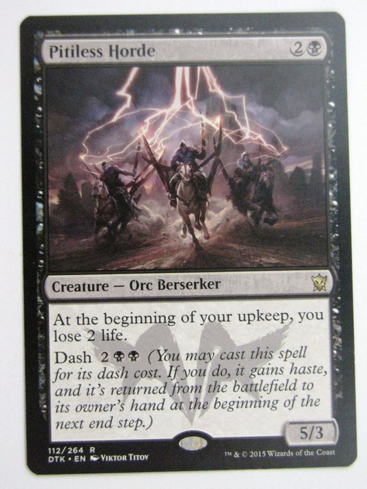 MTG Magic Played Cards: PITILESS HORDE # 26B53