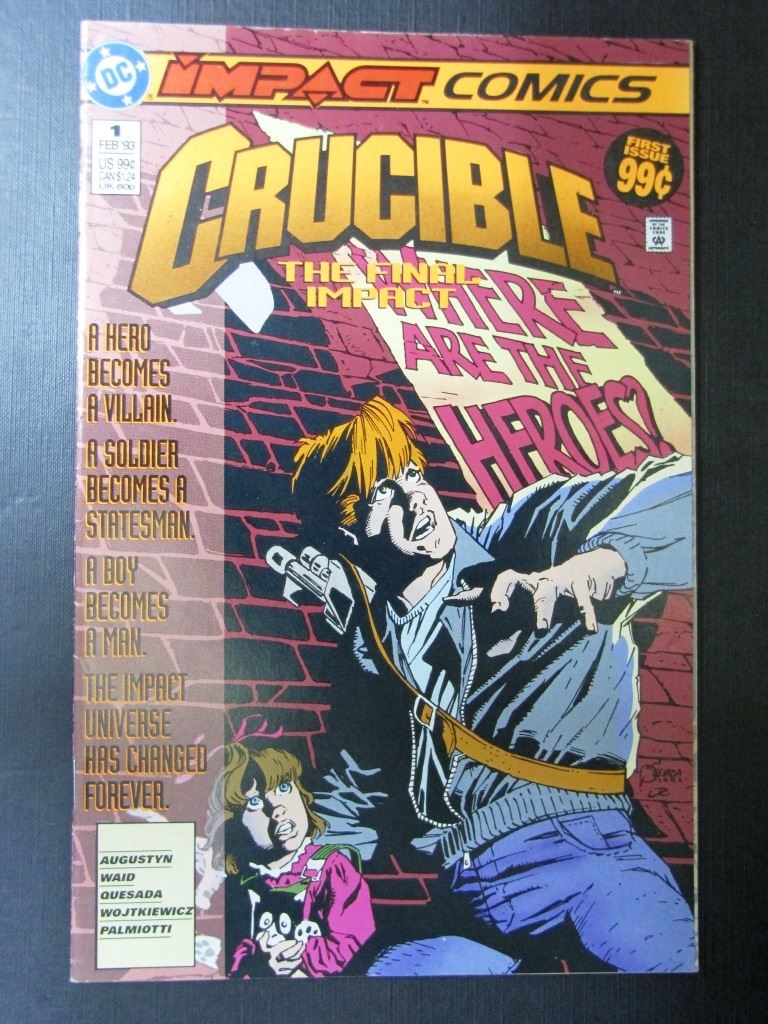 CRUCIBLE #1 - DC Comics #1AB