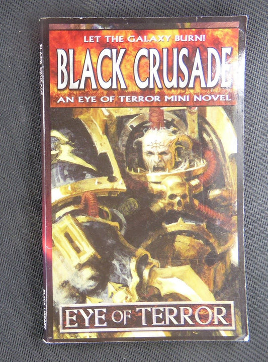 Black Crusade - An Eye Of Terror Mini Novel - Warhammer Novel Softback #10W