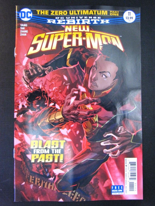 DC Comics: NEW SUPER-MAN #11 JULY 2017 # 29G87