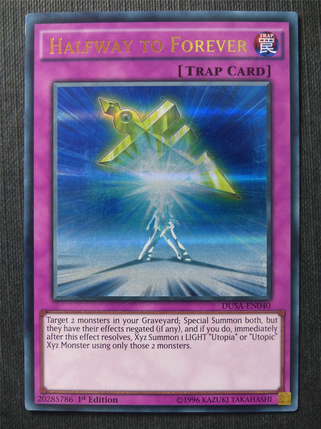 Halfway to Forever DUSA Ultra Rare - 1st ed - Yugioh Cards #1H1