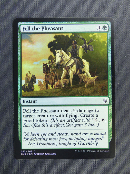 Fell the Pheasant Foil - Mtg Magic Cards #39P