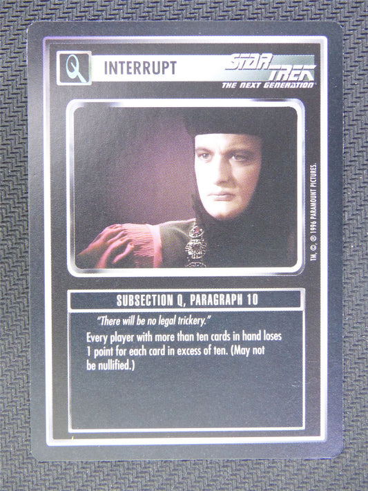 Interrupt Subsection Q Paragraph 10 - Star Trek CCG Next Gen #539