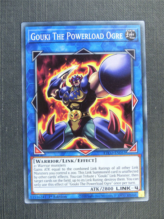 Gouki the Powerload Ogre - ETCO - 1st ed Yugioh Card